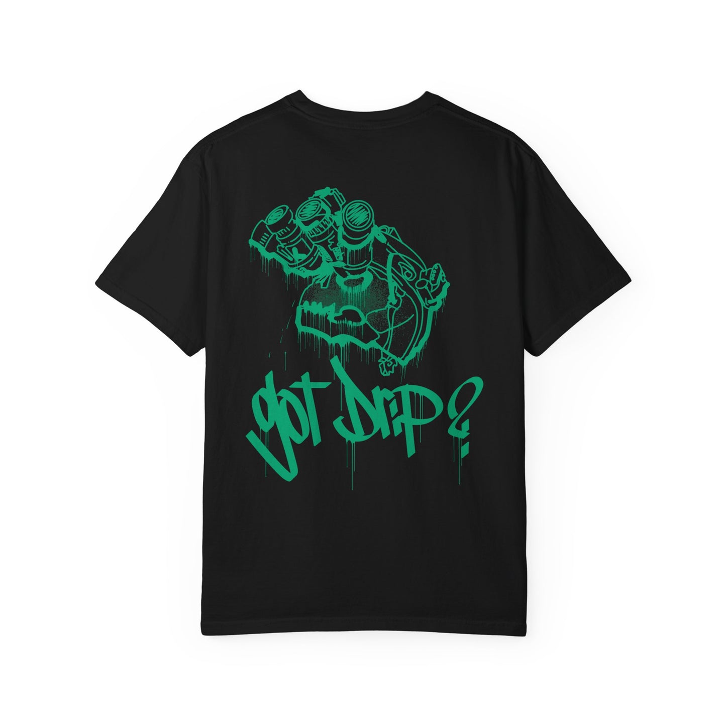 Got Drip?