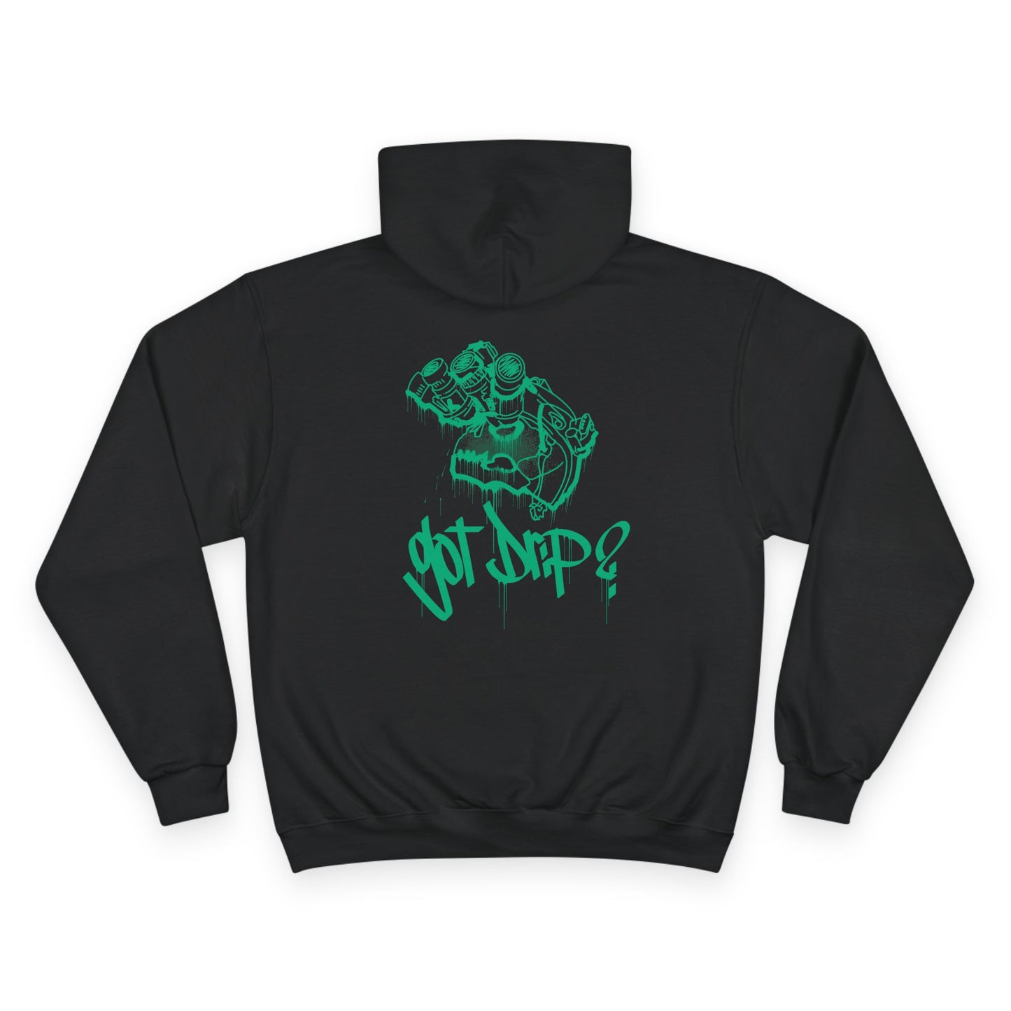 Got drip hoodie