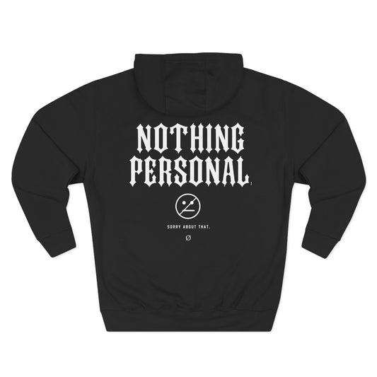 Nothing Personal Hoodie