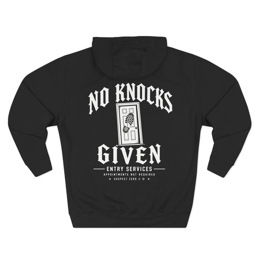 No Knocks Given Hoodie